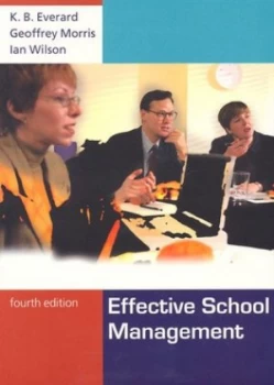 Image of Effective School Management by K.B. Everard Paperback
