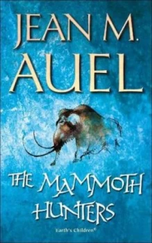 Image of The Mammoth Hunters by Jean M. Auel Paperback