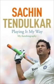 Image of Playing It My Way by Sachin Tendulkar Book