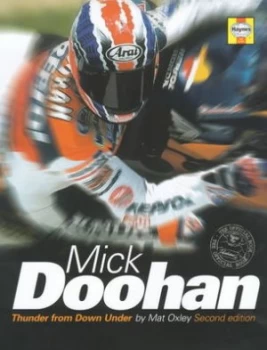 Image of Mick Doohan by Mat Oxley Hardback