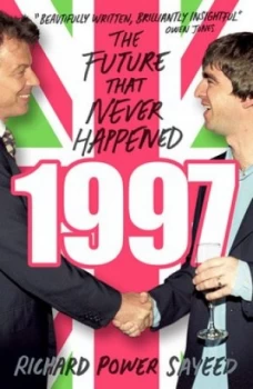 Image of 1997 by Richard Power Sayeed Book