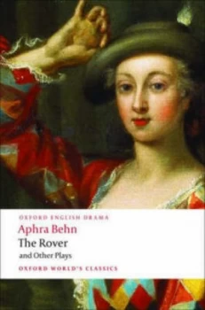Image of The Rover and Other Plays by Aphra Behn Paperback