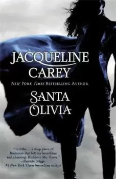 Image of Santa Olivia by Jacqueline Carey