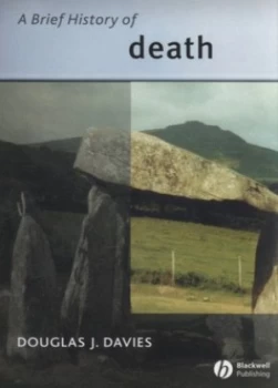 Image of A Brief History of Death by Douglas Davies Paperback