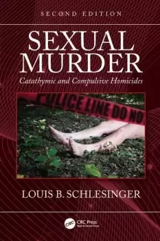 Image of Sexual MurderCatathymic and Compulsive Homicides