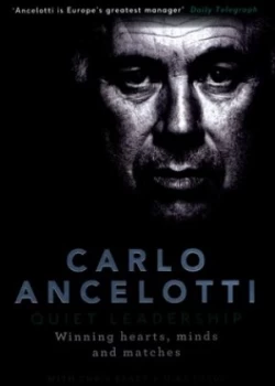 Image of Quiet Leadership by Carlo Ancelotti Hardback