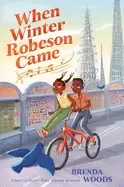 Image of when winter robeson came