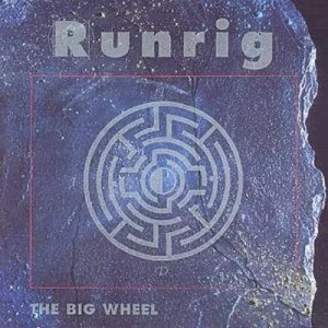 Image of The Big Wheel by Runrig CD Album