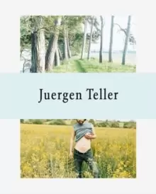 Image of Juergen Teller : The Keys to the House
