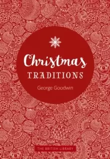 Image of Christmas Traditions : A Celebration of Christmas Lore