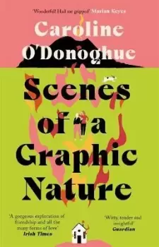 Image of Scenes of a Graphic Nature by Caroline O'Donoghue