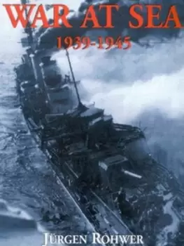 Image of War at sea 1939-1945 by Jrgen Rohwer