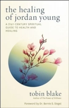 Image of The Healing of Jordan Young by Tobin Blake Paperback