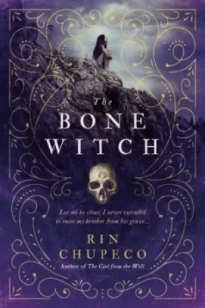 Image of The bone witch by Rin Chupeco