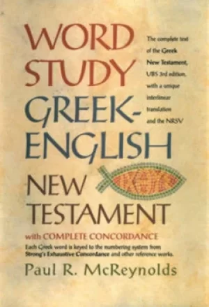 Image of Word study Greek-English New Testament by Paul R McReynolds