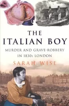 Image of The Italian boy - Sarah Wise - Hardback - Used