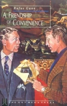 Image of A Friendship of Convenience by Rufus Gunn Paperback