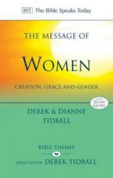 Image of The Message of Women by Derek Tidball and Dianne Tidball Book