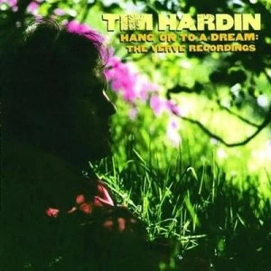 Image of Hang On to a Dream The Verve Recordings by Tim Hardin CD Album