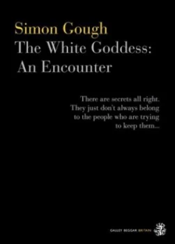 Image of The White Goddess by Simon Gough Book