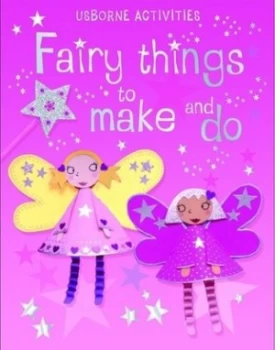 Image of Fairy Things to Make and Do by Rebecca Gilpin and Jan Mccafferty and Lucy Parris and Molly Sage and Howard Allman Book
