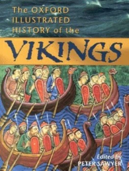 Image of The Oxford Illustrated History of the Vikings by P. H Sawyer Paperback