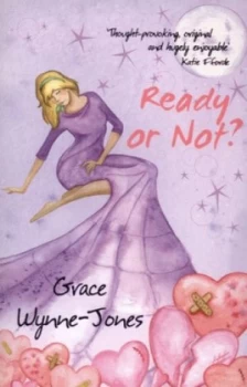 Image of Ready or Not by Grace Wynne-Jones Paperback