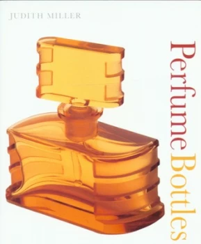 Image of Perfume Bottles by Judith Miller Paperback