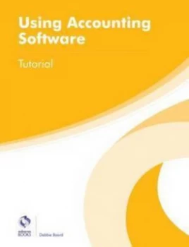 Image of Using Accounting Software by Debbie Board Book