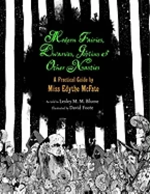Image of modern fairies dwarves goblins and other nasties a practical guide by miss