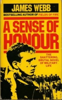 Image of A Sense of Honour by James Webb Paperback