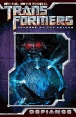 Image of transformers revenge of the fallen movie prequel defiance