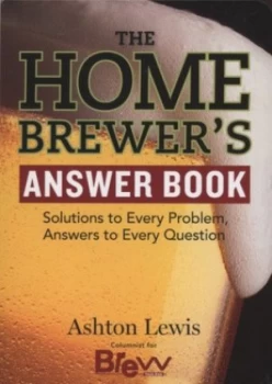 Image of The Home Brewers Answer Book by Ashton Lewis Paperback