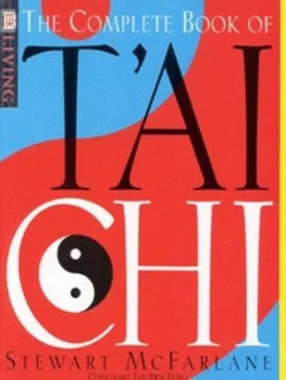 Image of The Complete Book of Tai Chi by Tan Hong Paperback