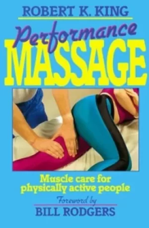 Image of Performance massage by Robert K King