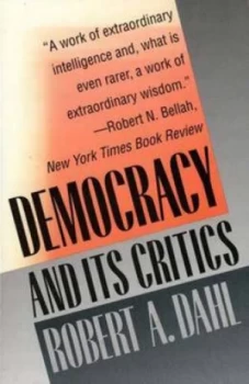 Image of Democracy and Its Critics by Robert A. Dahl Paperback