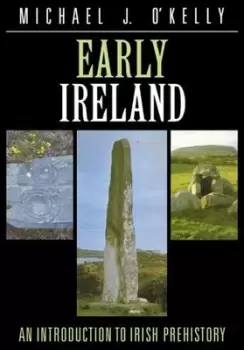 Image of Early Ireland by Michael J. OKelly