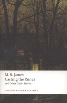 Image of casting the Runes and Other Ghost Stories by M. R James Book