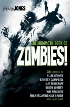 Image of The Mammoth Book of Zombies by Stephen Jones Book