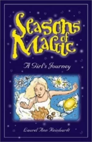 Image of Seasons of magic by Laurel Ann Reinhardt