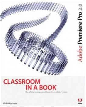 Image of Adobe Premiere Pro 2.0 by Adobe Creative Team Book