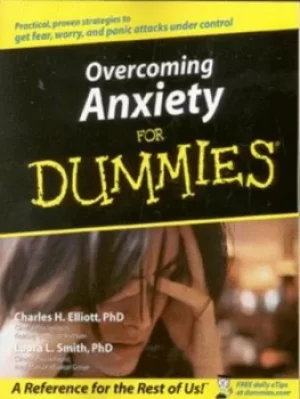 Image of Overcoming anxiety for dummies by Charles H. Elliott