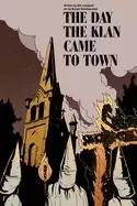 Image of day the klan came to town