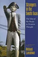 Image of strangers in the south seas the idea of the pacific in western thought
