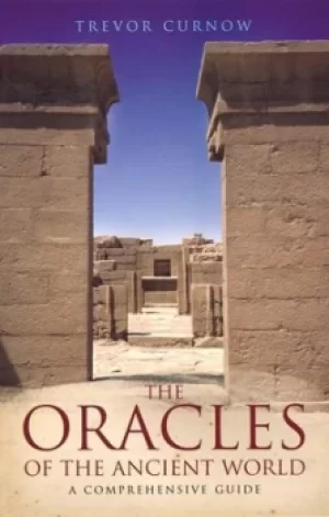 Image of The oracles of the ancient world by Trevor Curnow