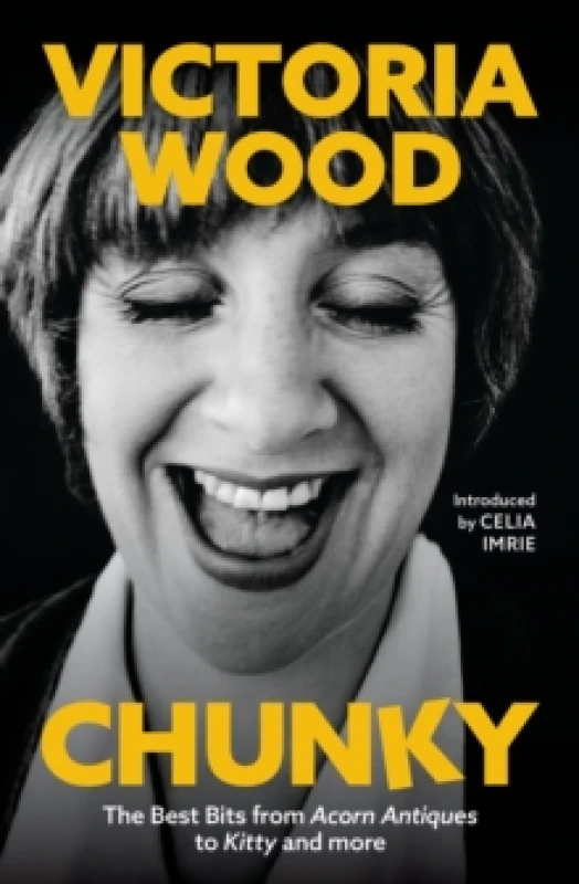 Image of Chunky : The Best Bits from Acorn Antiques to Kitty and more Hardback