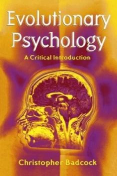 Image of Evolutionary Psychology by Christopher Badcock Paperback