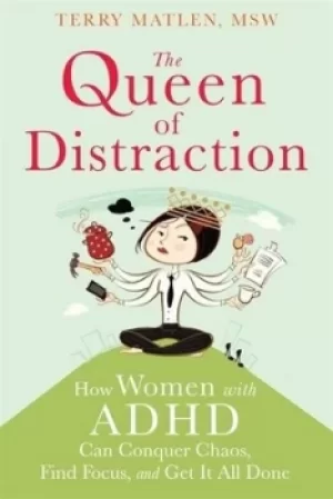 Image of The queen of distraction by Terry Matlen