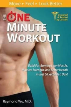 Image of The One Minute Workout by Raymond Wu Paperback