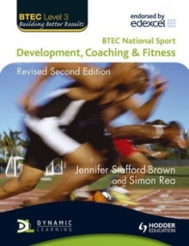 Image of Btec Level 3 National Sport. Development Coaching and Fitness by Jennifer Stafford-Brown Paperback